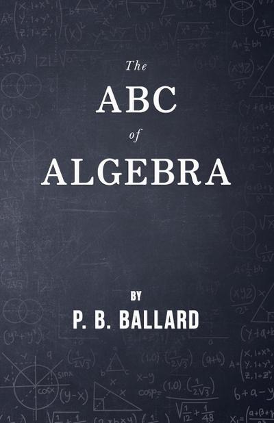 The ABC of Algebra