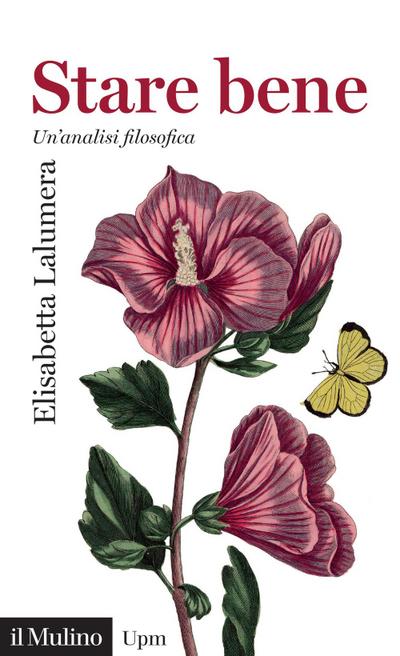 Stare bene. Un’analisi filosofica