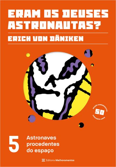 Astronaves procedentes do espaço (eBook, EPUB) - Erich von Däniken