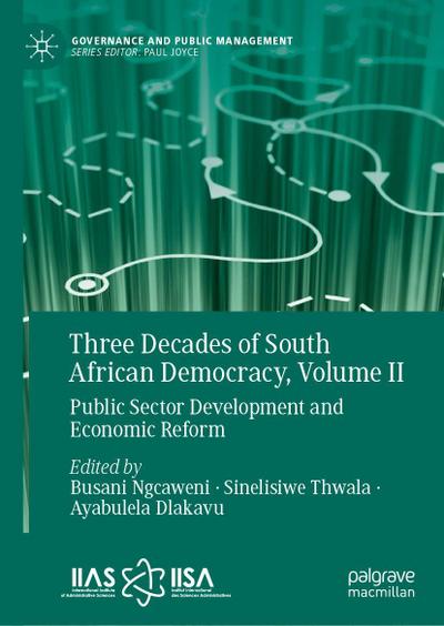 Three Decades of South African Democracy, Volume II