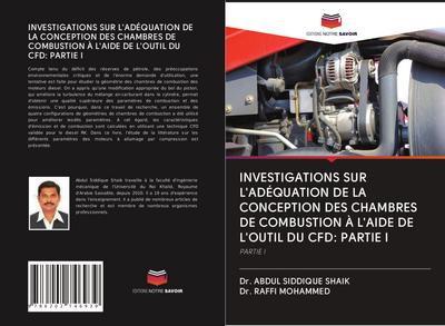 INVESTIGATIONS SUR L’ADÉQUATION DE LA CONCEPTION DES CHAMBRES DE COMBUSTION À L’AIDE DE L’OUTIL DU CFD: PARTIE I