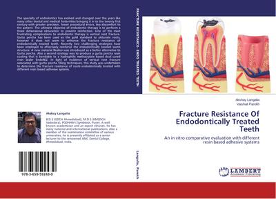 Fracture Resistance Of Endodontically Treated Teeth