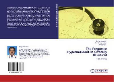 The Forgotten Hypernatremia in Critically Ill Patient