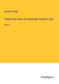 Thirty-Five Years of a Dramatic Author’s Life