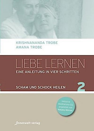 Liebe lernen, Band 2. Bd.2, 1 Audio-CD