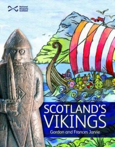 Scotland’s Vikings