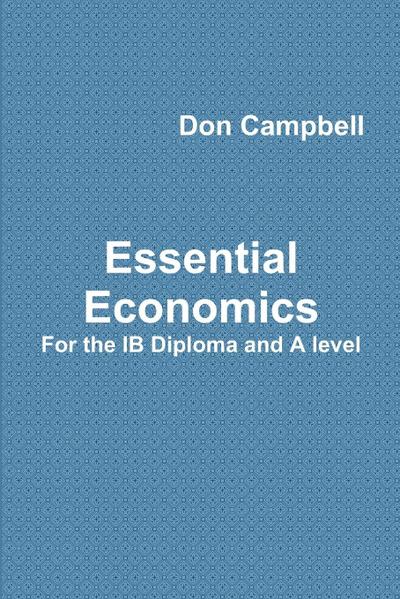 Essential Economics For the IB Diploma and A level