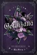 Gothikana