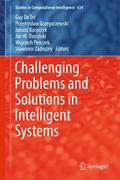 Challenging Problems and Solutions in Intelligent 