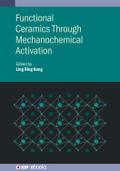 Functional Ceramics Through Mechanochemical Activation