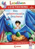 Leselöwen Lesetraining 1. Klasse - Das geheimnisvolle Drachenei