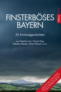 Finsterböses Bayern von Angela Eßer | Ebook