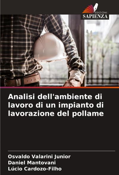 Analisi dell’ambiente di lavoro di un impianto di lavorazione del pollame