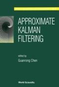 Approximate Kalman Filtering