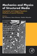 Mechanics and Physics of Structured Media