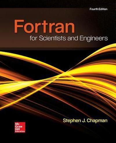 Loose Leaf for FORTRAN for Scientists & Engineers