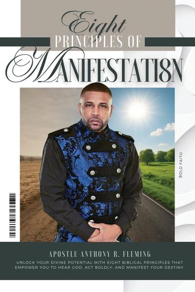 8 Principles of Manifestation