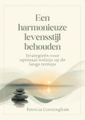 Een harmonieuze levensstijl behouden