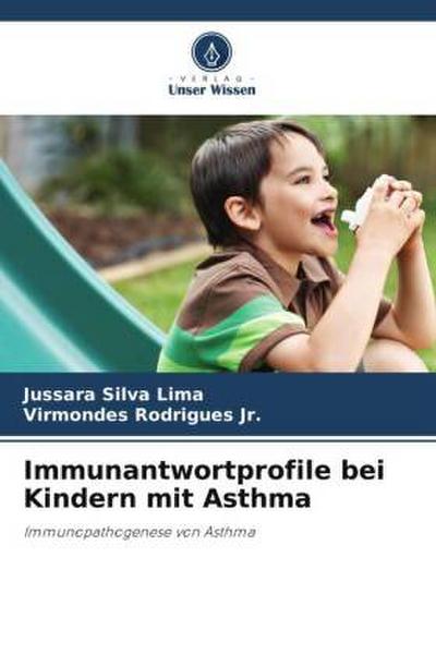 Immunantwortprofile bei Kindern mit Asthma