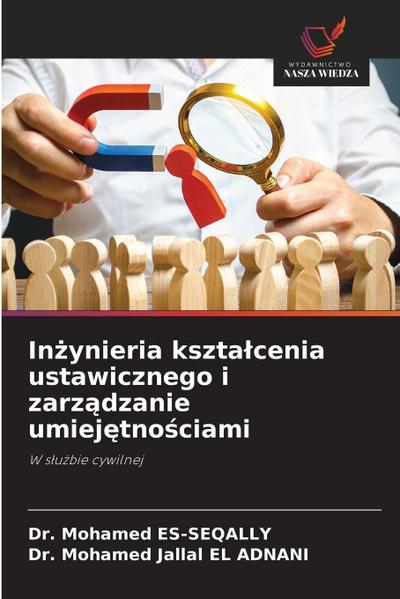 In¿ynieria kszta¿cenia ustawicznego i zarz¿dzanie umiej¿tno¿ciami