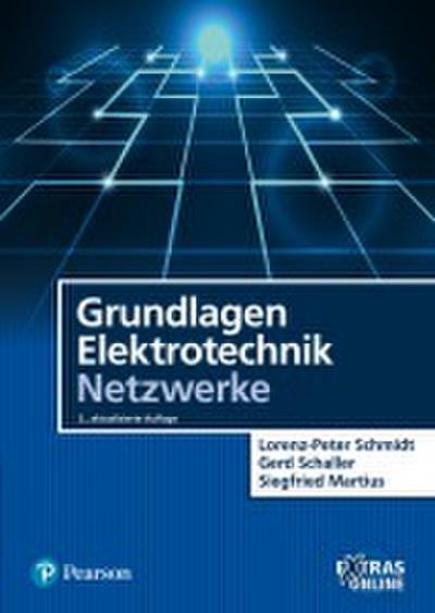 Grundlagen Elektrotechnik - Netzwerke