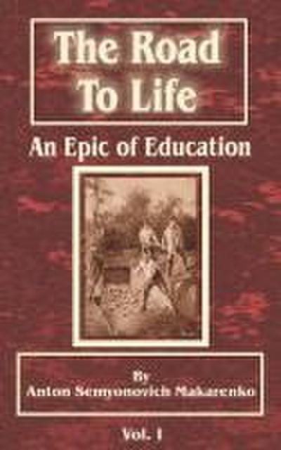 The Road to Life