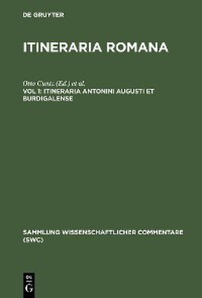 Itineraria Antonini Augusti et Burdigalense