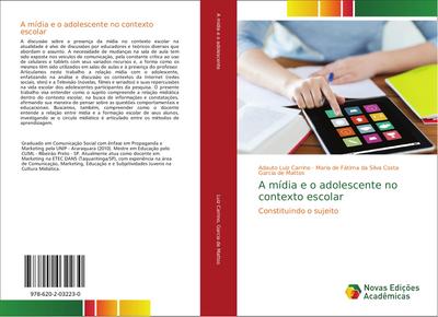 A mídia e o adolescente no contexto escolar