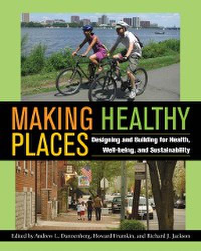 Making Healthy Places