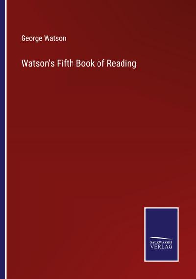 Watson’s Fifth Book of Reading