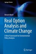 Real Option Analysis and Climate Change