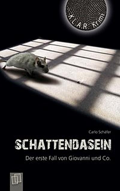 Schattendasein