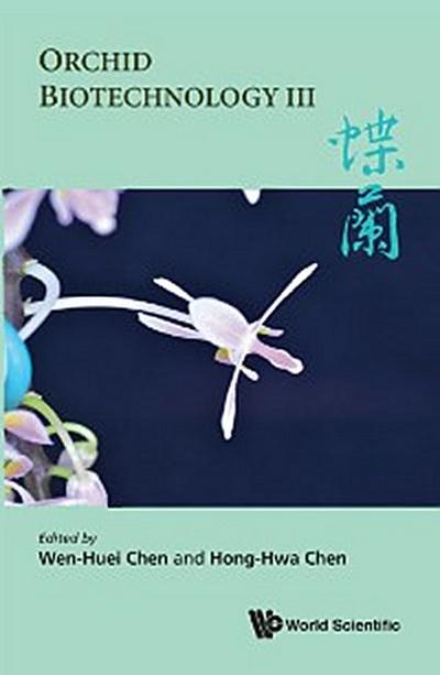 ORCHID BIOTECHNOLOGY III