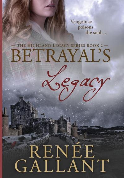Betrayal’s Legacy