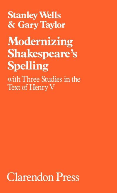 Modernizing Shakespeare’s Spelling