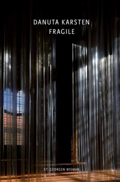 Danuta Karsten: Fragile