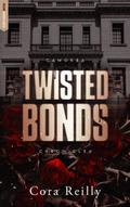 Twisted Bonds - Camorra Chronicles T4