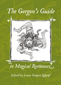 The Gorgon’s Guide to Magical Resistance