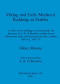 Viking and Early Medieval Buildings in Dublin
