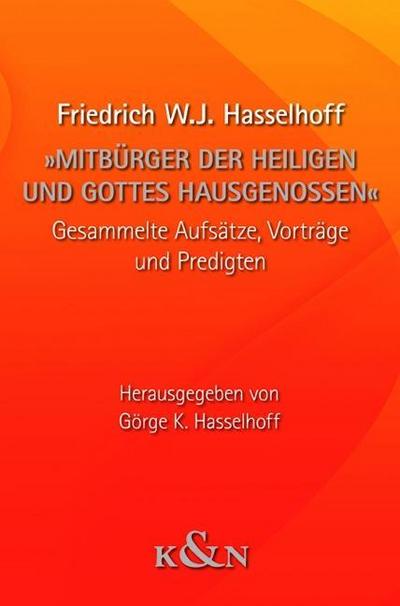 »Mitbürger der Heiligen und Gottes Hausgenossen«