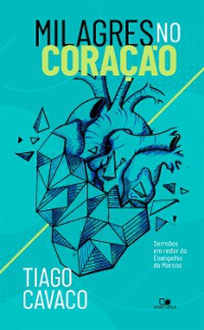 Milagres no coração