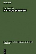 Mythos Schweiz