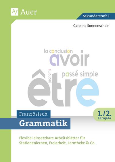 Grammatik Französisch 1.-2. Lernjahr