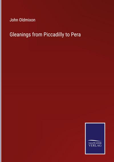 Gleanings from Piccadilly to Pera