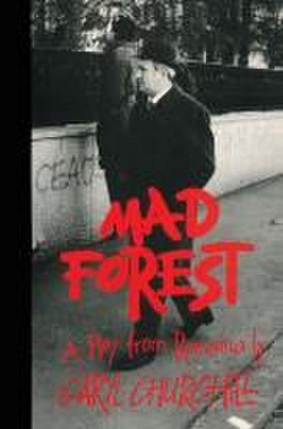 Mad Forest