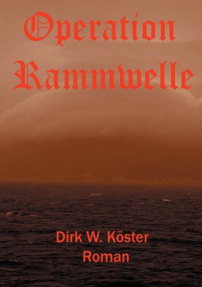 Operation Rammwelle