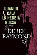 Quando cala la nebbia rossa