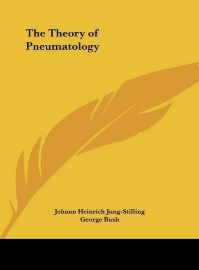 The Theory of Pneumatology