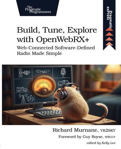 Build, Tune, Explore with Openwebrx+