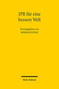 IPR für eine bessere Welt